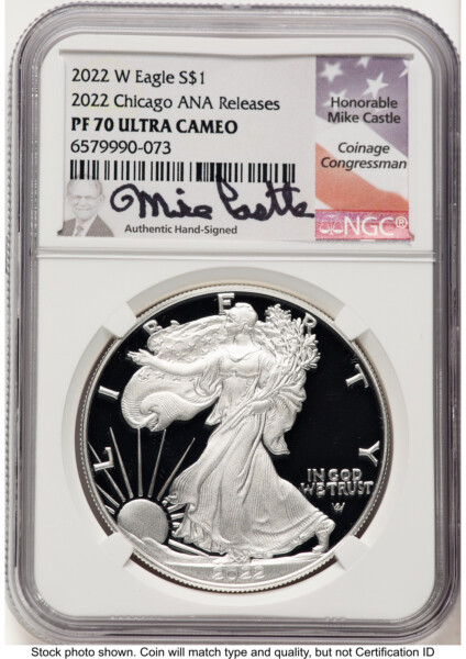 2022-W Proof Silver Eagle 1 oz 2022 Chicago ANA Releases Mike Castle 70 NGC