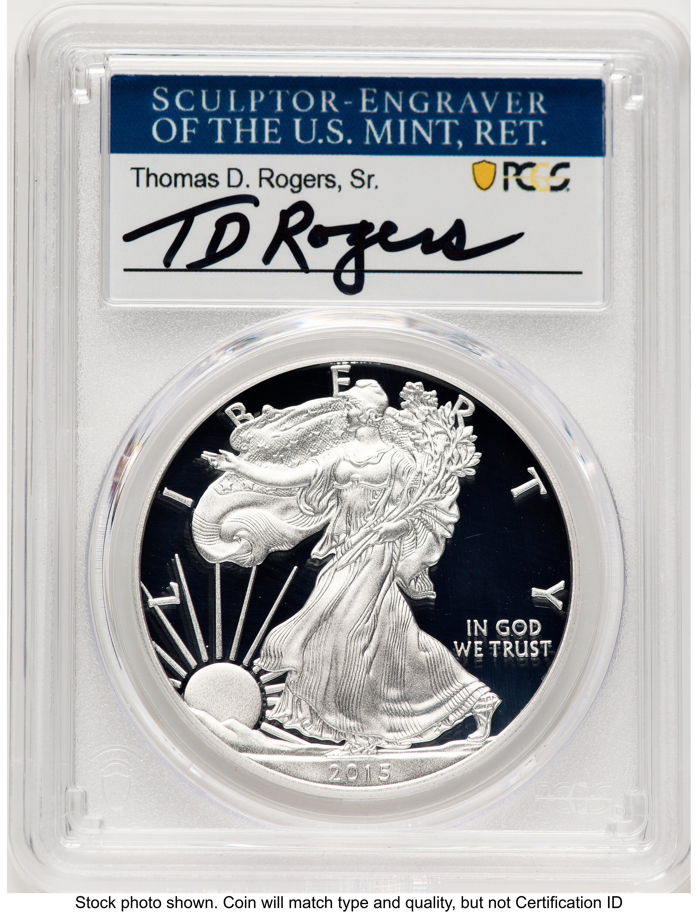 2015-W Proof Silver Eagle 1 oz TD Rogers 70 PCGS
