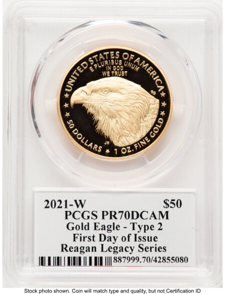 2021-W Type 2 Proof Gold Eagle 1 oz FDI Reagan Legacy Series Michael Reagan 70 PCGS