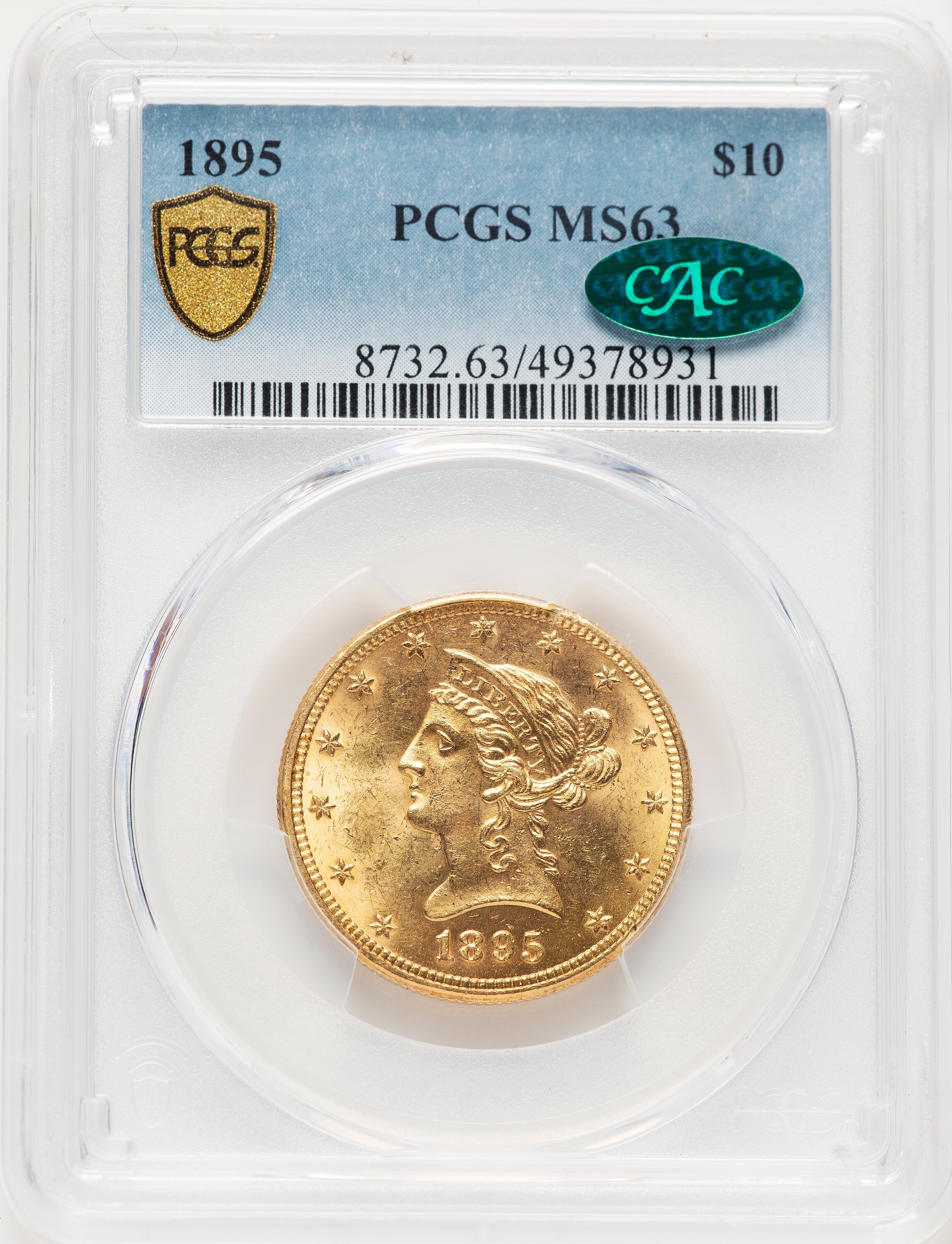 1895 $10 CAC PCGS Secure 63 PCGS