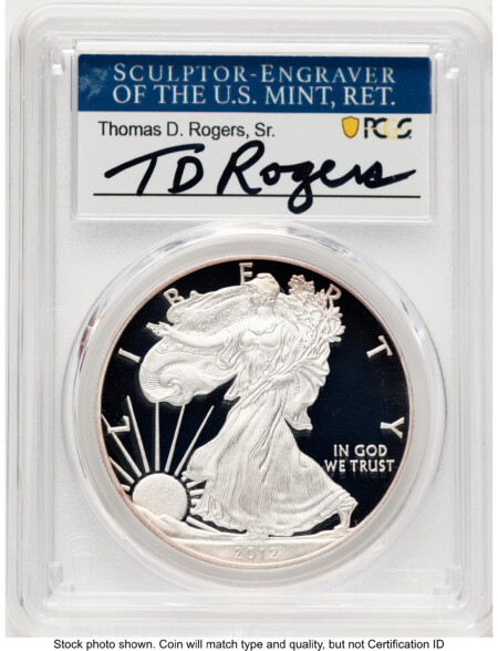 2012-W Proof Silver Eagle 1 oz TD Rogers 70 PCGS