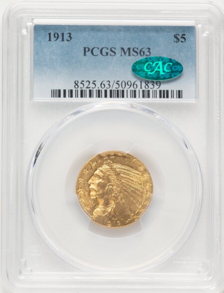 1913 $5 CAC 63 PCGS