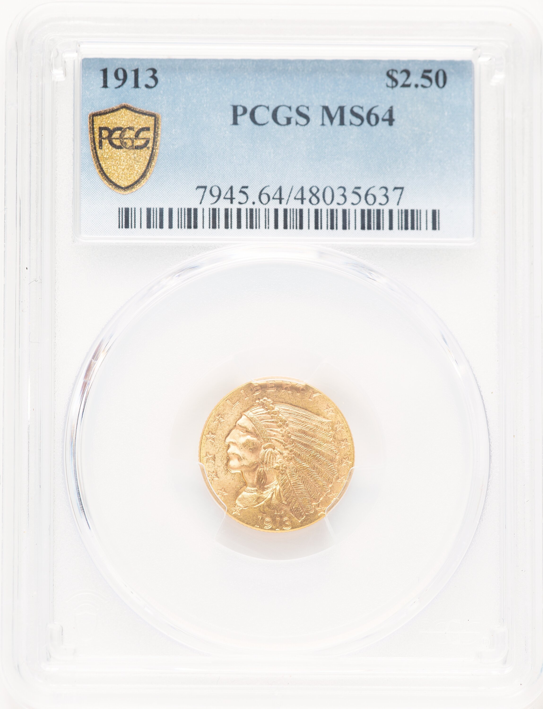 1913 $2 1/2 PCGS Secure 64 PCGS