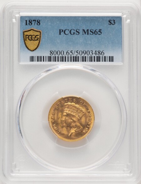 1878 $3 PCGS Secure 65 PCGS