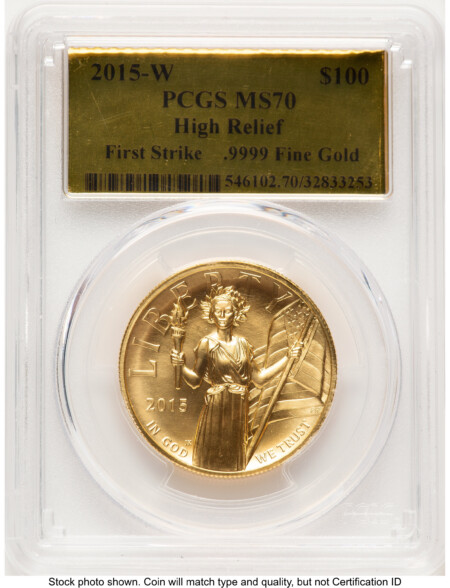 2015-W G$100 American Liberty High Relief FS Gold Foil 70 PCGS