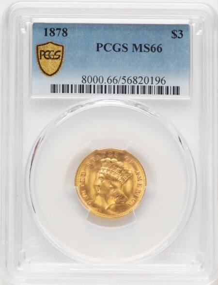 1878 $3 PCGS Secure 66 PCGS