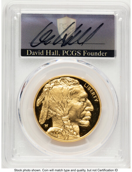 2006-W Proof Gold Buffalo 1 oz David Hall 70 PCGS