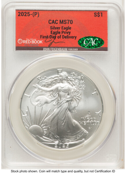 2025 Silver Eagle (Privy Mark) First Day of Delivery John Feigenbaum Red Book 70 CACG
