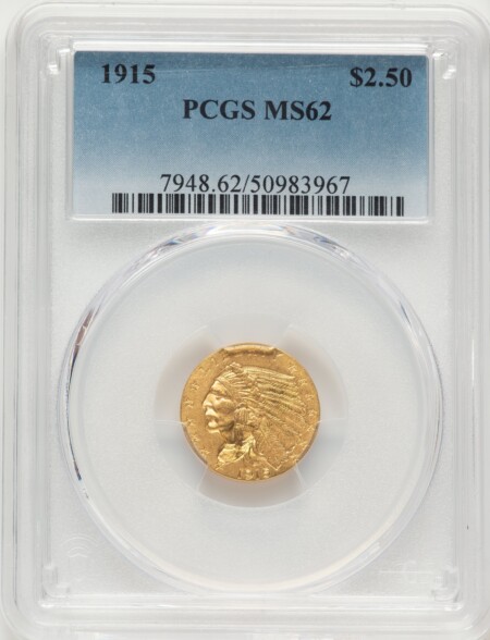 1915 $2 1/2 62 PCGS