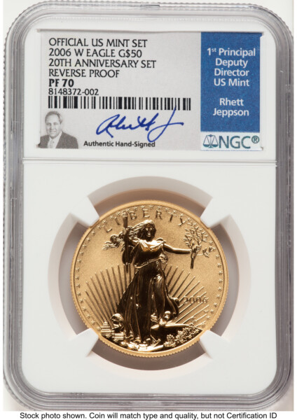 2006-W Reverse Proof Gold Eagle 1 oz Rhett Jeppson 70 NGC