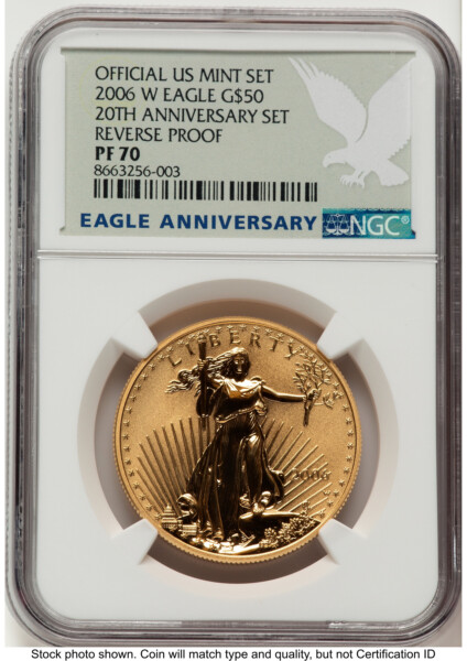 2006-W Reverse Proof Gold Eagle 1 oz Eagle Anniversary Label 70 NGC