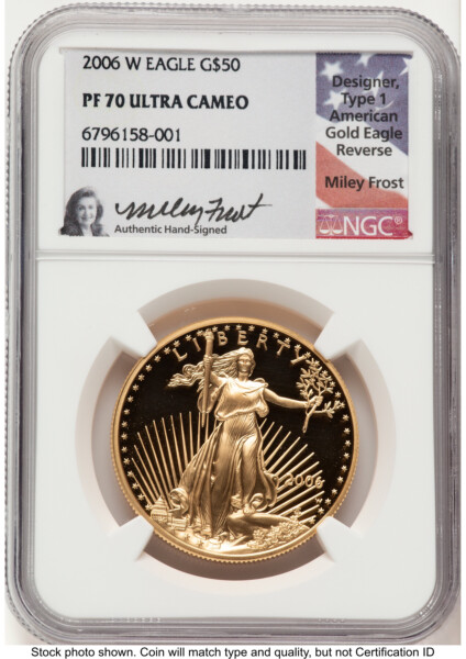 2006-W Proof Gold Eagle 1 oz Miley Frost 70 NGC