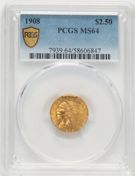 1908 $2 1/2 PCGS Secure 64 PCGS