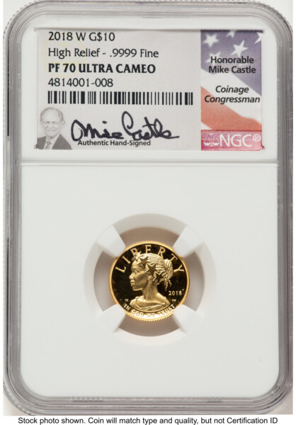 2018-W G$10 American Liberty High Relief, DC Mike Castle 70 NGC