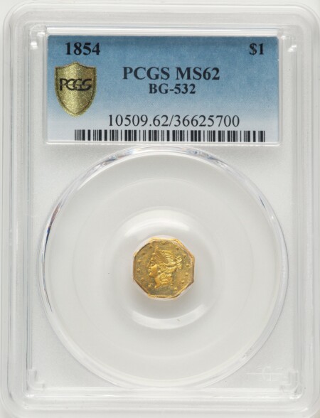 1854 Liberty Octagonal 1 Dollar, BG-532, Low R.4 PCGS Secure 62 PCGS