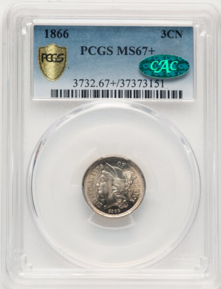 1866 3CN CAC PCGS Secure PCGS Plus 67 PCGS
