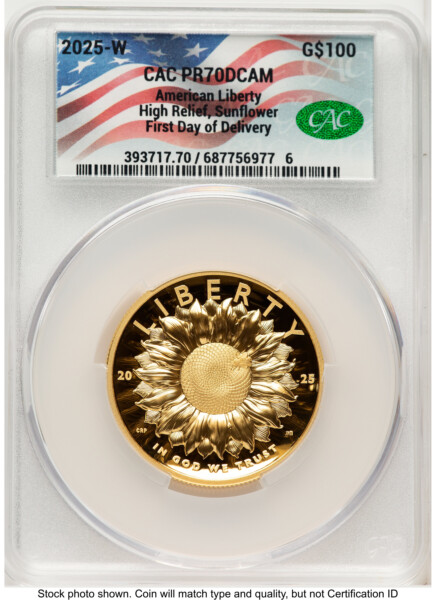 2025-W G$100 American Liberty High Relief, DC First Day of Delivery Flag Label 70 CACG