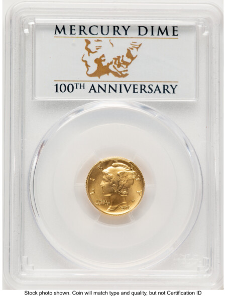 2016-W 10C Mercury Dime 100th Anniversary Gold Centennial  FS 100th Anniversary 70 PCGS