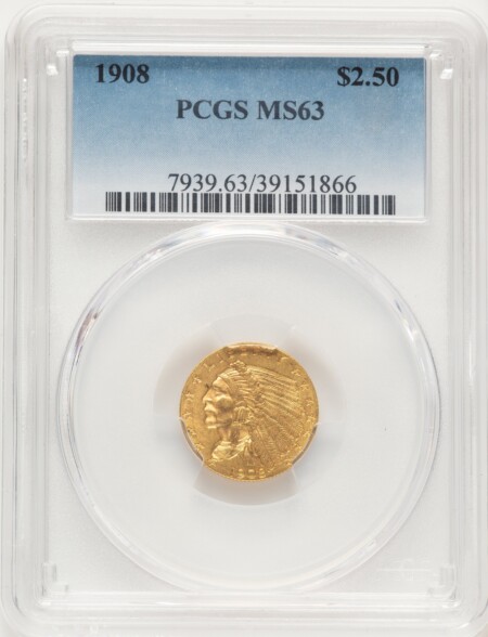 1908 $2 1/2 63 PCGS