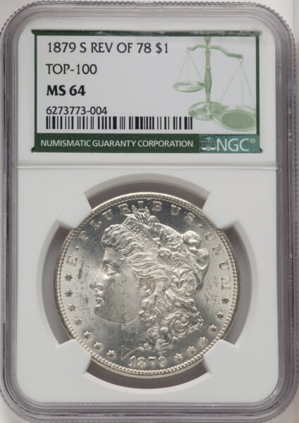 1879-S S$1 Reverse of 1878 64 NGC