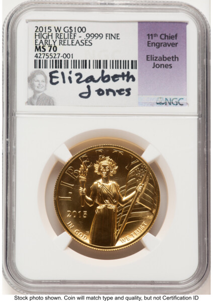 2015-W G$100 American Liberty High Relief ER Elizabeth Jones 70 NGC