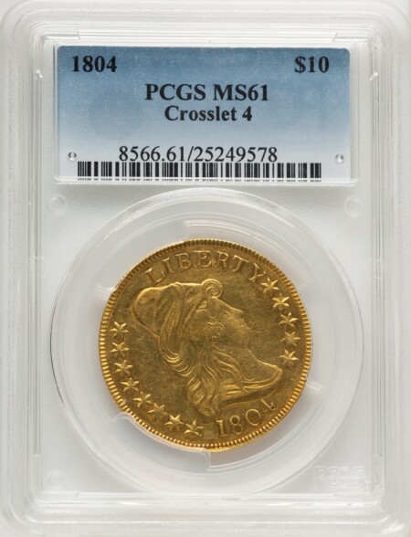 1804 $10 Crosslet 4 61 PCGS