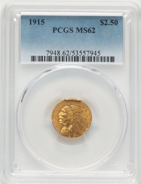 1915 $2 1/2 62 PCGS