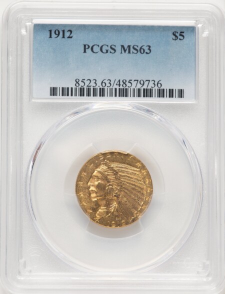 1912 $5 63 PCGS