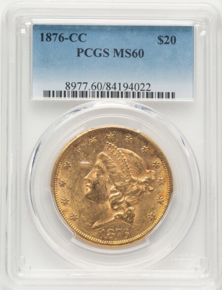 1876-CC $20 60 PCGS