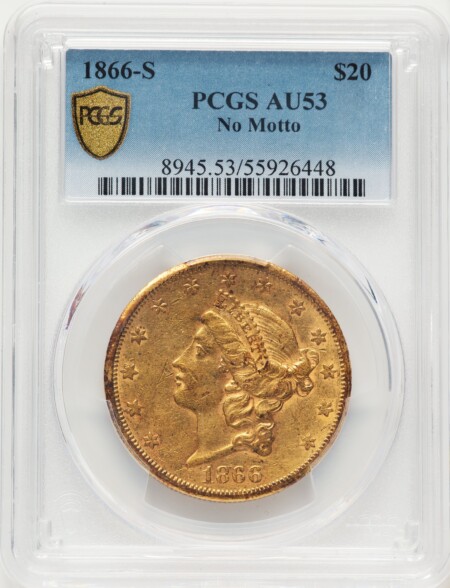 1866-S $20 NO MOTTO PCGS Secure 53 PCGS