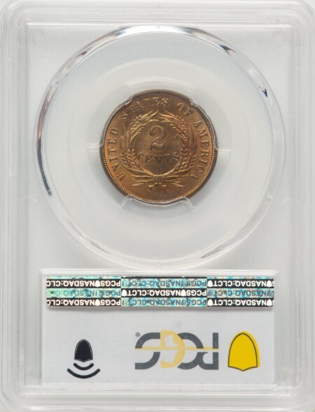 1871 2C, RD PCGS Secure 66 PCGS