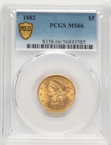 1882 $5 PCGS Secure 66 PCGS