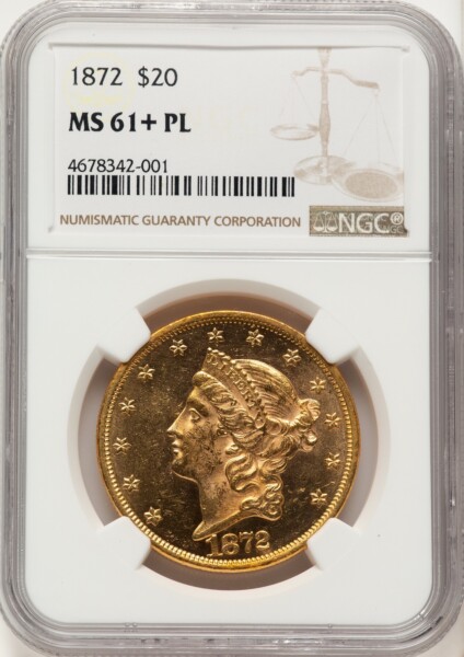 1872 $20, PL NGC Plus Brown Label 61 NGC