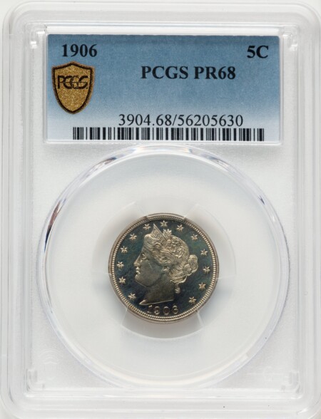 1906 5C PCGS Secure 68 PCGS