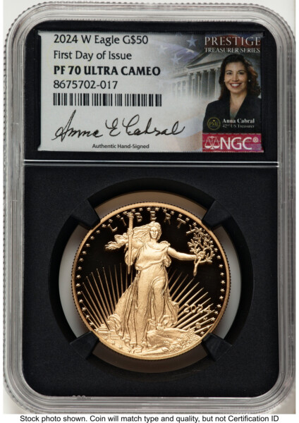 2024-W Proof Gold Eagle 1 oz FDI Anna Cabral Prestige Treasurer Series Blk Core 70 NGC