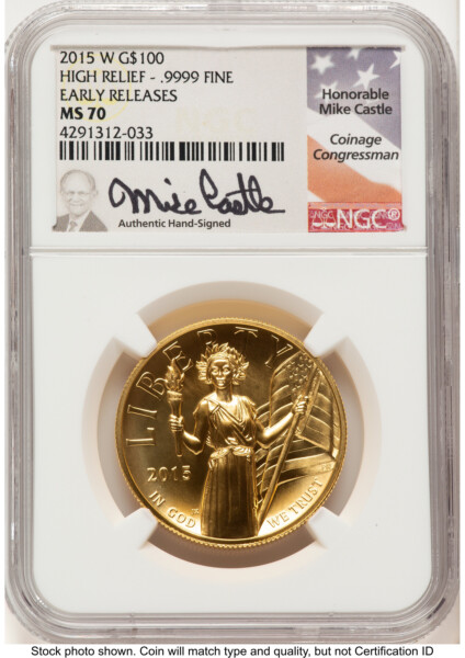 2015-W G$100 American Liberty High Relief ER Mike Castle 70 NGC