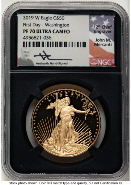2019-W Proof Gold Eagle 1 oz FDI John Mercanti Washington DC Blk Core 70 NGC