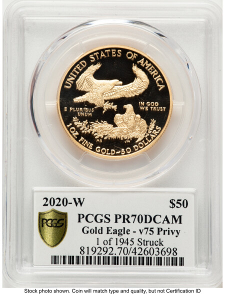 2020-W Proof Gold Eagle V75 Privy One of 1945 Struck 1 oz V75 Label 70 PCGS
