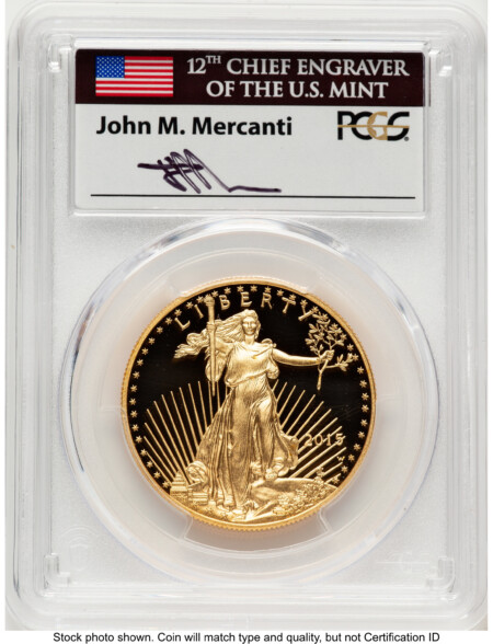 2015-W Proof Gold Eagle 1 oz FDI John Mercanti Washington DC 70 PCGS