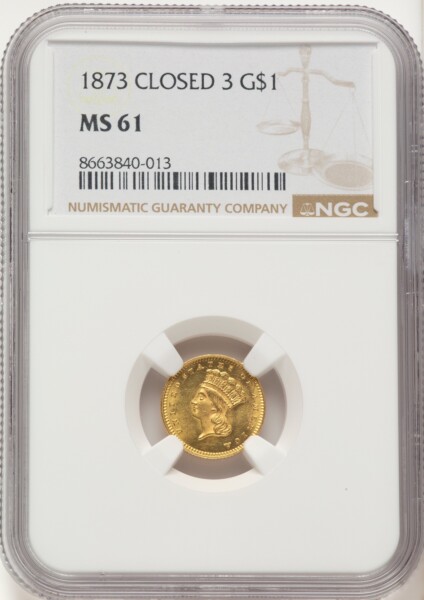 1873 G$1 CLOSED 3 61 NGC
