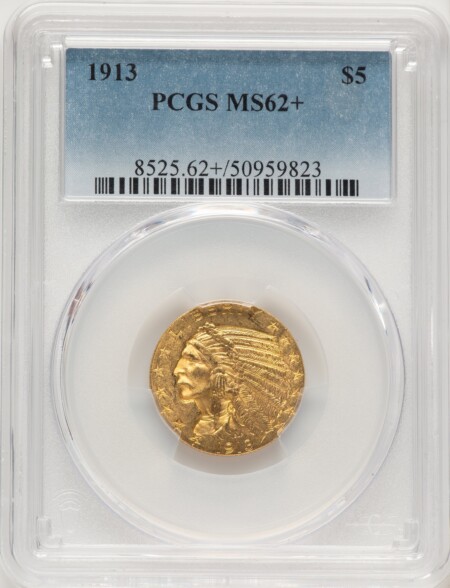 1913 $5 PCGS Plus 62 PCGS