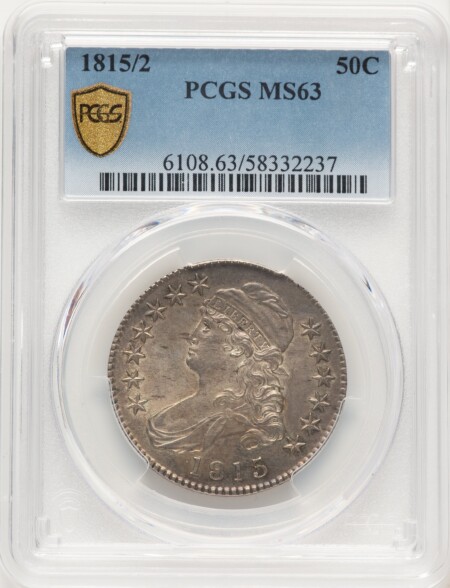 1815/2 50C, MS PCGS Secure 63 PCGS