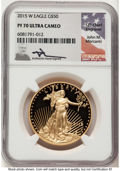 2015-W Proof Gold Eagle 1 oz John Mercanti 70 NGC