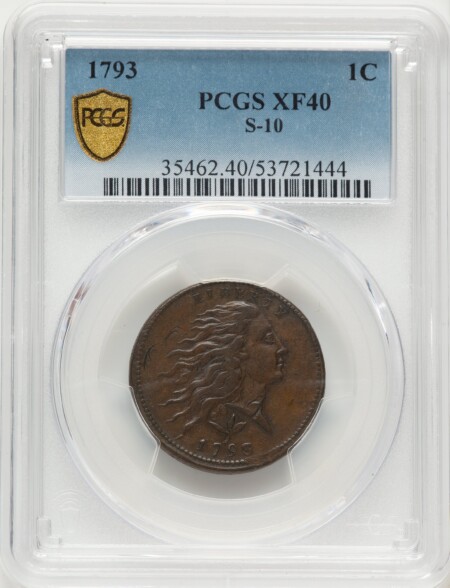 1793 Wreath 1C S-10 Vine and Bars Edge, BN, MS PCGS Secure 40 PCGS