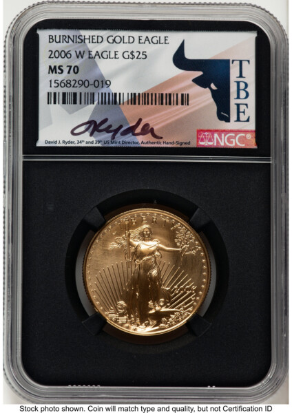 2006-W Burnished Gold Eagle 1/2 oz David J Ryder TBE Label Blk Core 70 NGC
