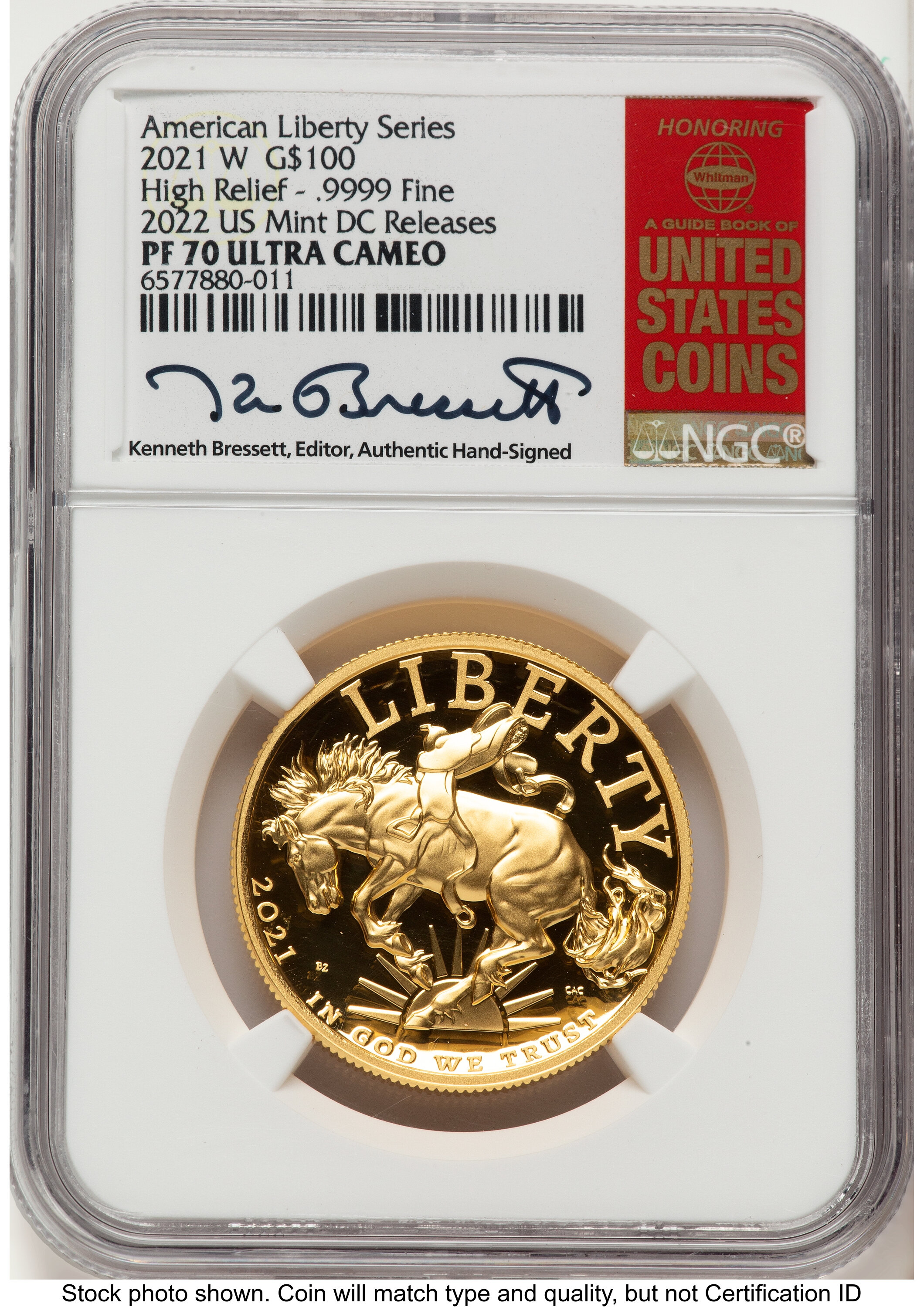 2021-W G$100 American Liberty High Relief, DC 2022 US Mint DC Releases Kenneth Bressett Red Book 70 NGC