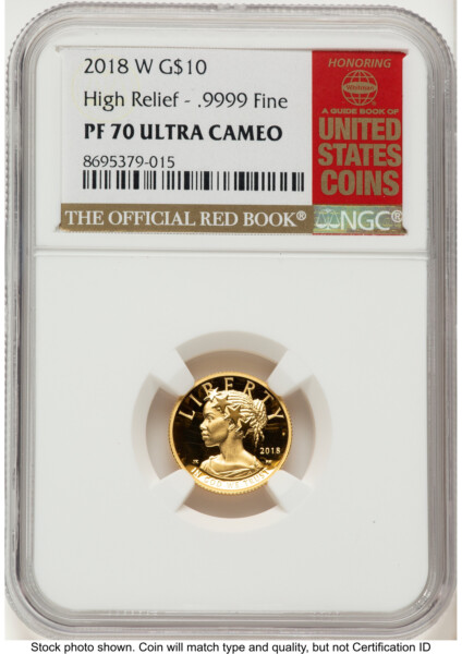 2018-W G$10 American Liberty High Relief, DC Red Book 70 NGC