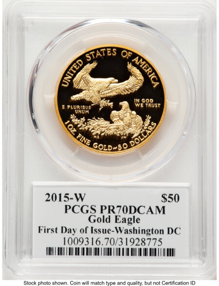 2015-W Proof Gold Eagle 1 oz FDI John Mercanti Washington DC 70 PCGS