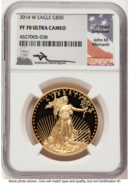 2014-W Proof Gold Eagle 1 oz John Mercanti 70 NGC