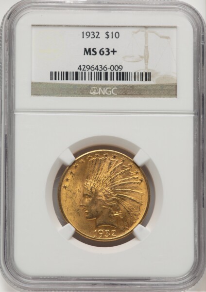 1932 $10 NGC Plus 63 NGC